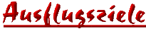Ausflugsziele